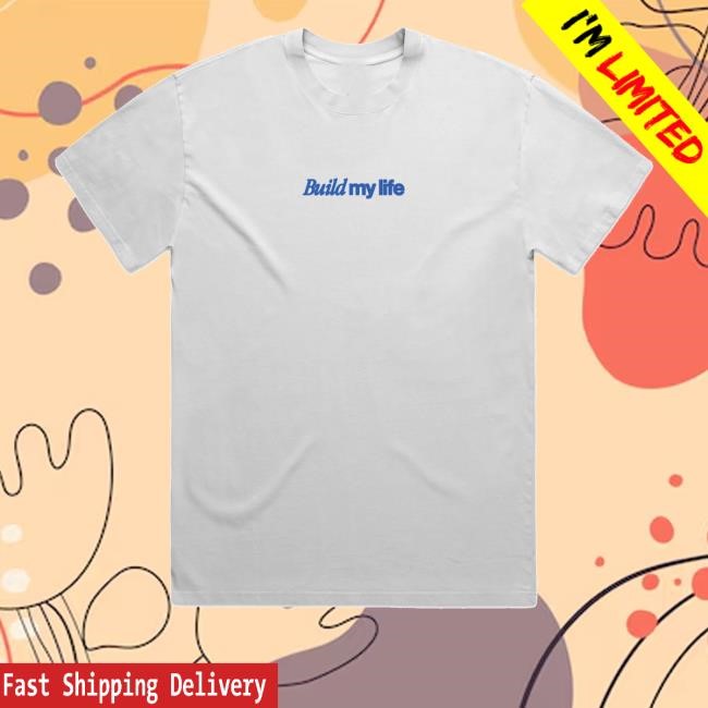 Build My Life My House Was Built On You T-Shirt Pat Barrett Merch Store Build My House - Tee Shop Pro