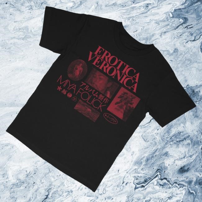Miya Folick Merch Erotica Veronica T-Shirt - Tee Shop Pro