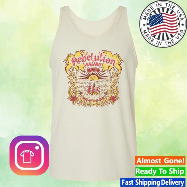 Rebelution Merch Hawaii 2025 Funny Shirt - Tee Shop Pro