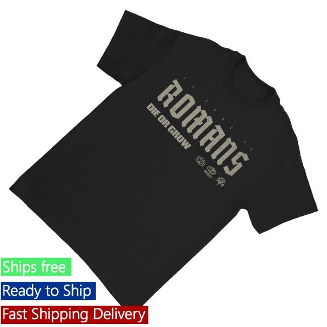 Official We Came As Romans Merch Die Or Grow Funny Shirt Black - Tee Shop Pro