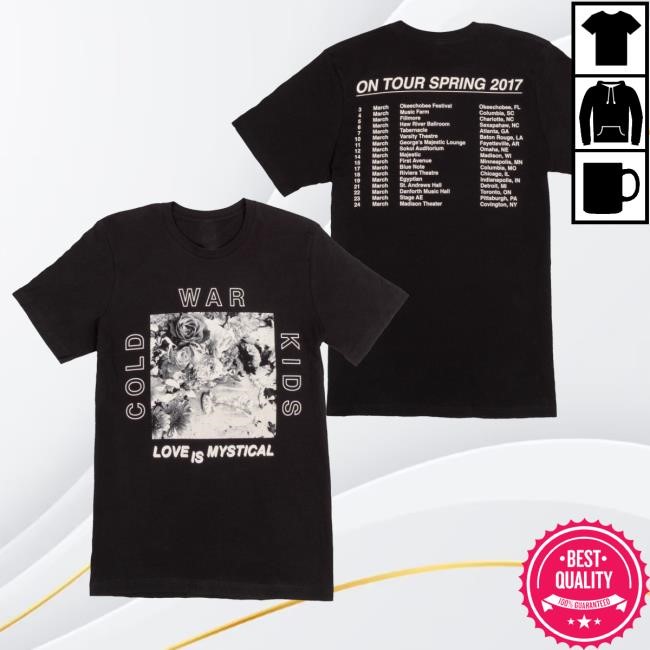 Cold War Kids Merch Love Is Mystical 2017 Tour Funny Shirt - Tee Shop Pro