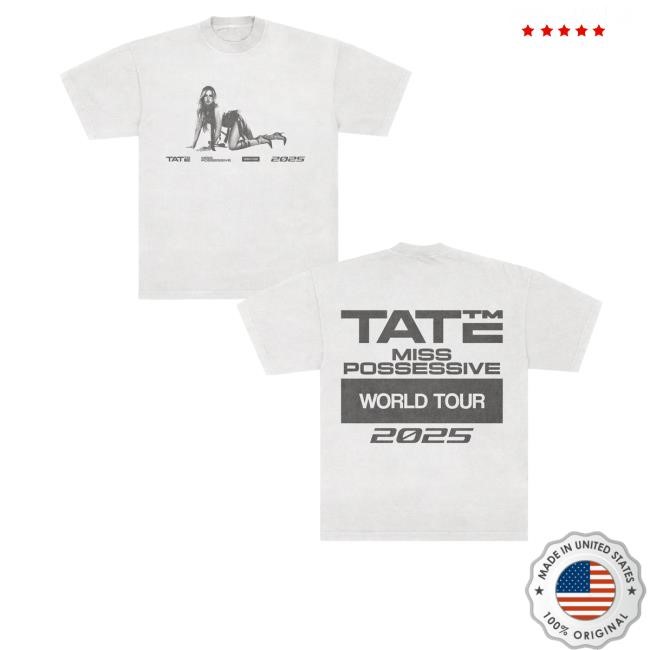 Tatemcrae Merch Miss Possessive 2025 World Tour Classic Shirt - Tee Shop Pro