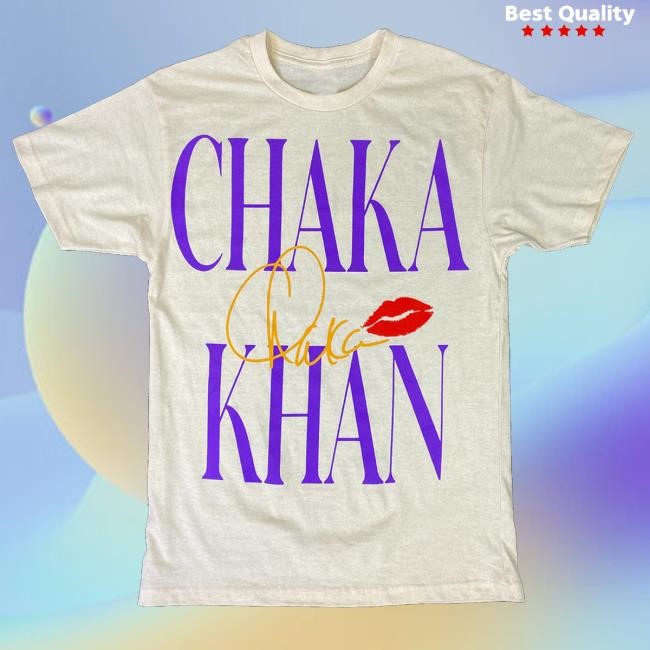 Official Chaka Khan Merch Chaka Khan Tall Text Shirts - Tee Shop Pro