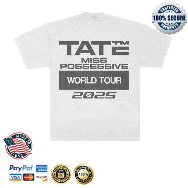 Tatemcrae Merch Miss Possessive 2025 World Tour Classic Shirt - Tee Shop Pro