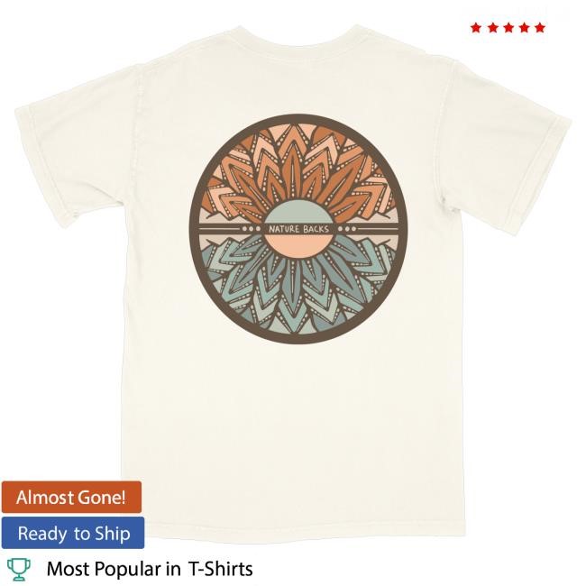 Nature Backs Merch Equinox Natural Funny Shirt - Tee Shop Pro