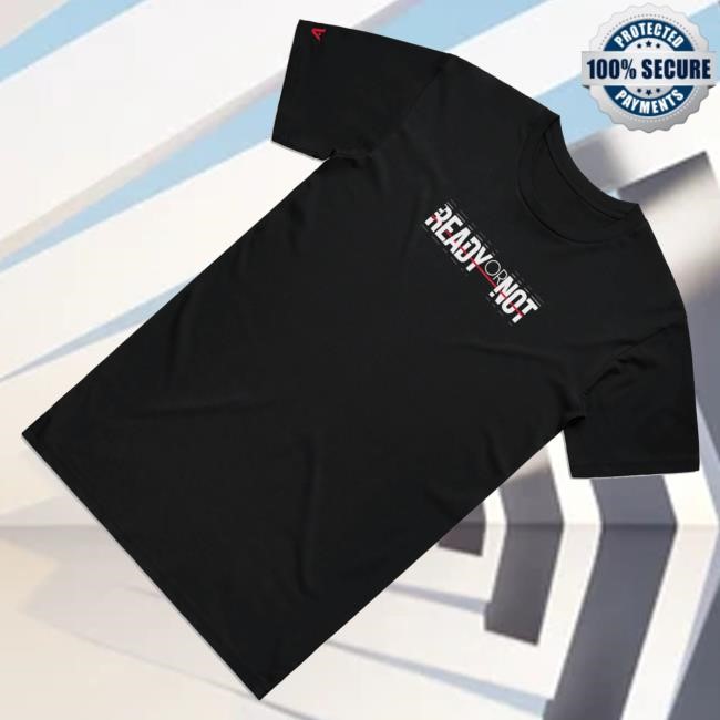 Trending Ready Or Not Merch Ready Or Not Branded Funny Shirt - Tee Shop Pro