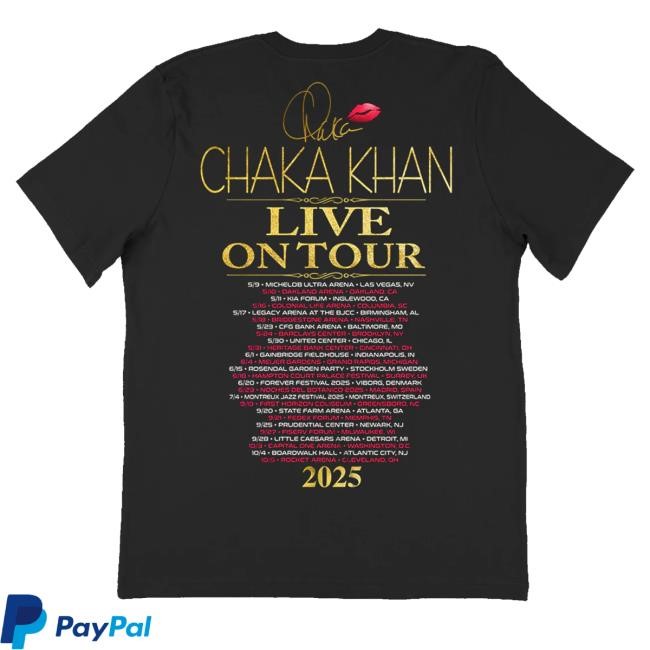 Trending Chaka Khan Merch Live On Tour 2025 Tee - Tee Shop Pro