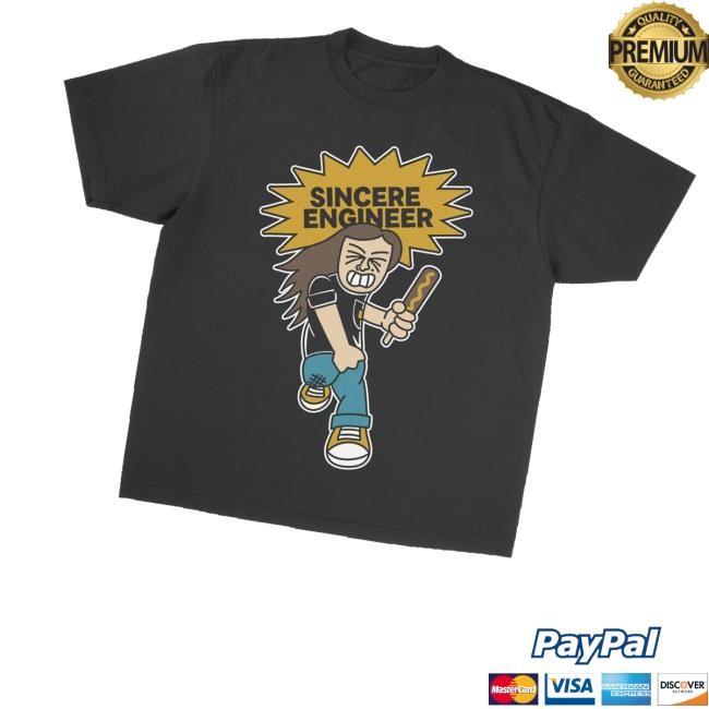Sincere Engineer Merch Store Shop Corn Dog Mosher Shirt - Tee Shop Pro