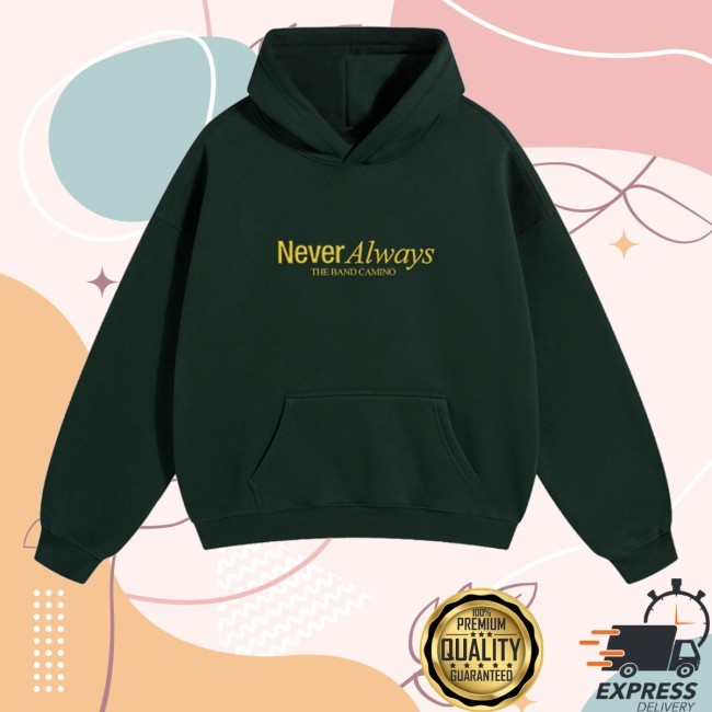 Neveralways Shirts The Band Camino Merch - Tee Shop Pro