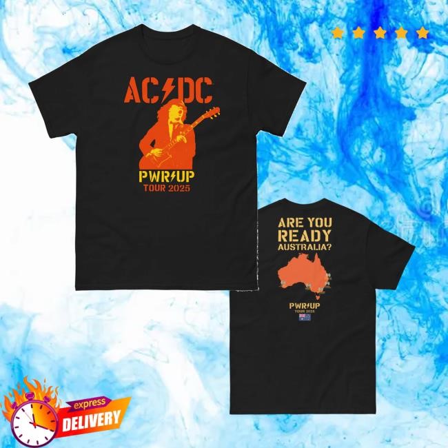 Acdc Merch Are You Ready Pwr Up 2025 Tour Aus Map Tee Shirt - Tee Shop Pro