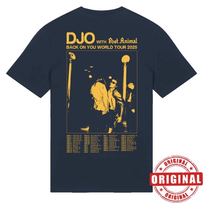 Official Djo Merch Back On You Tour Shirt 25 - Tee Shop Pro
