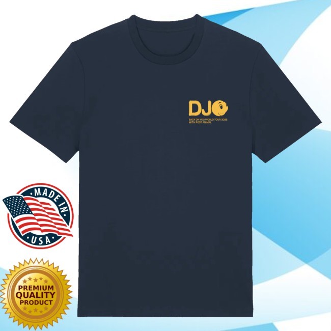 Official Djo Merch Back On You Tour Shirt 25 - Tee Shop Pro